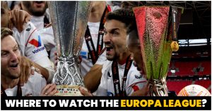 Read more about the article Where To Watch the Europa League?
