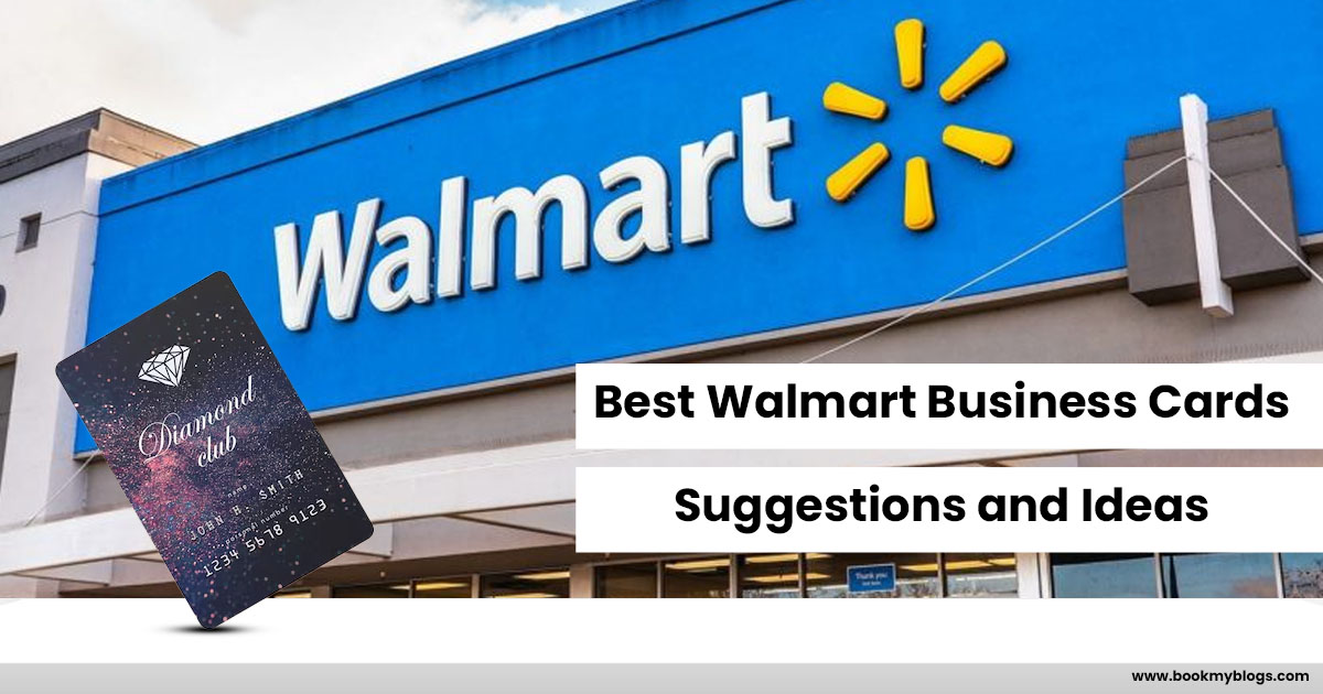 You are currently viewing Walmart Business Cards Suggestions and Ideas
