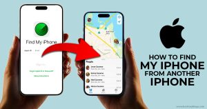 Read more about the article How To Find My iPhone From Another iPhone?