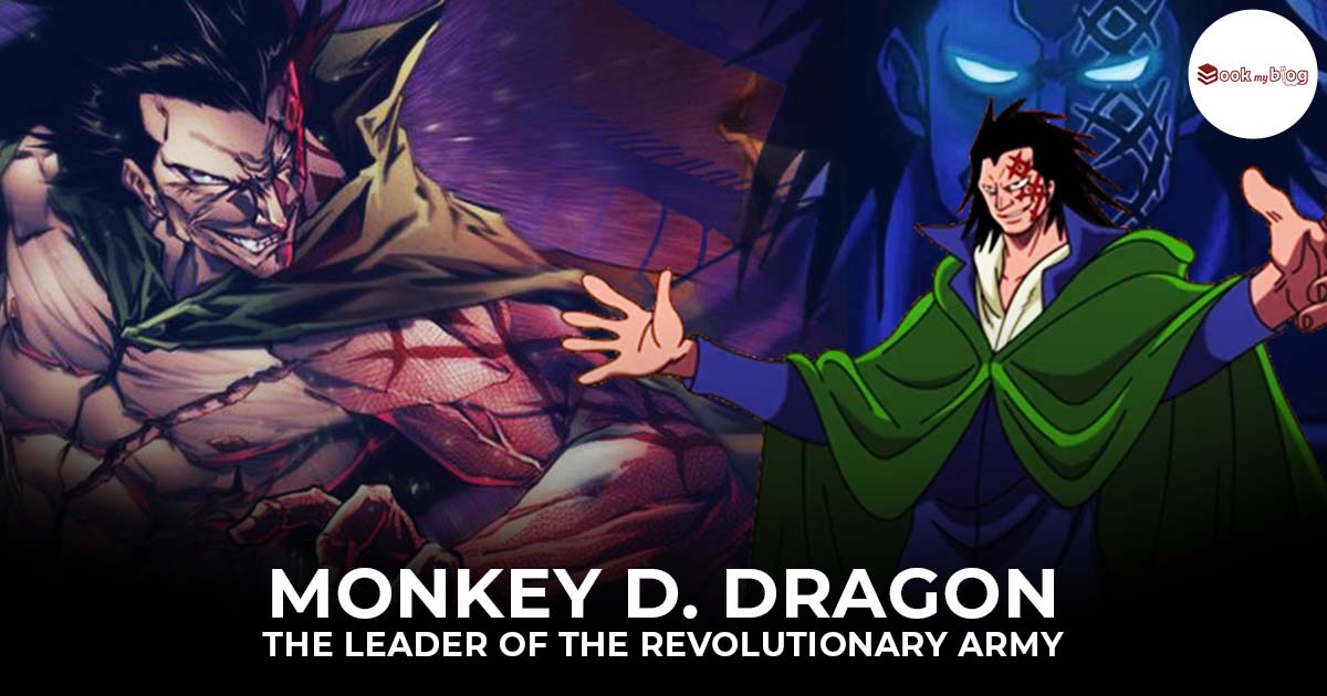 You are currently viewing Monkey D. Dragon: The Leader of the Revolutionary Army