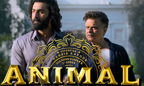 Animal Movie | Ranbir Kapoor | Anil Kapoor