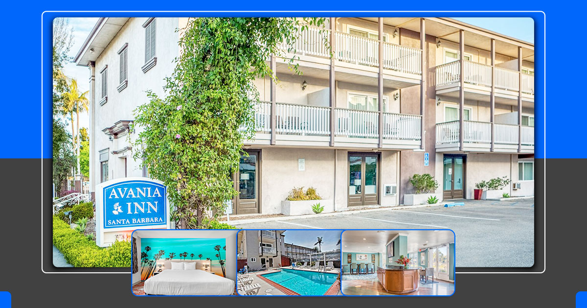 Best Hotels In Santa Barbara | Avania Inn