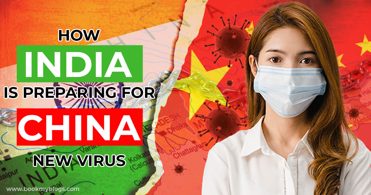 You are currently viewing How is India Preparing for China New Virus?