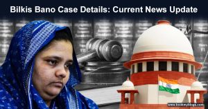 Read more about the article Bilkis Bano Case Details: Current News Update