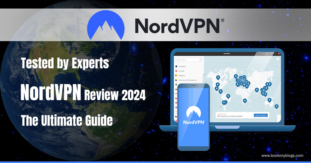 Read more about the article NordVPN Review 2024: The Ultimate Guide Tested by Experts