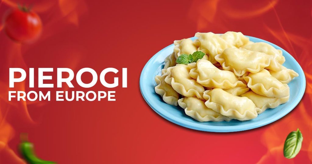 10 most popular foods in world | Pierogi