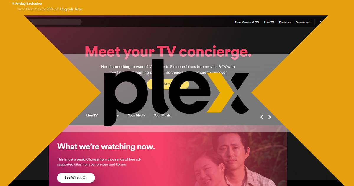 Plex | Netflix
