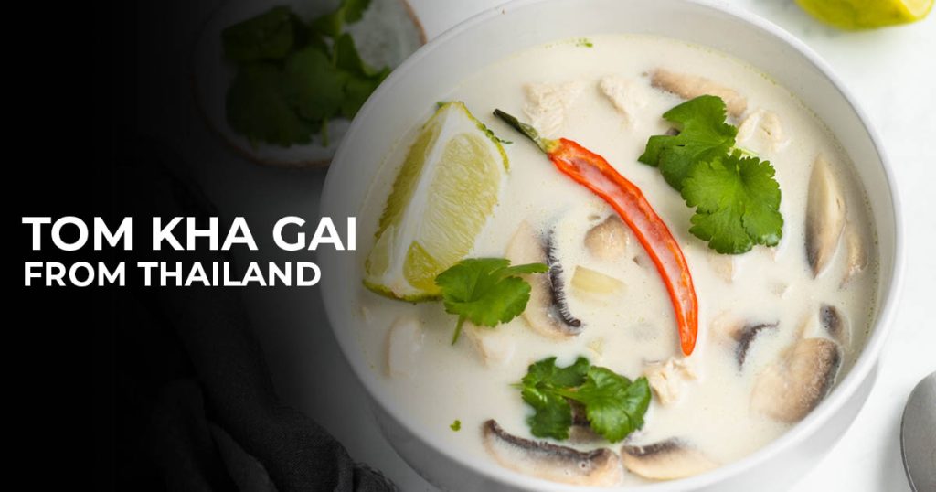 10 most popular foods in world | Tom Kha Gai