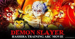 Read more about the article Demon Slayer Hashira Training Arc movie
