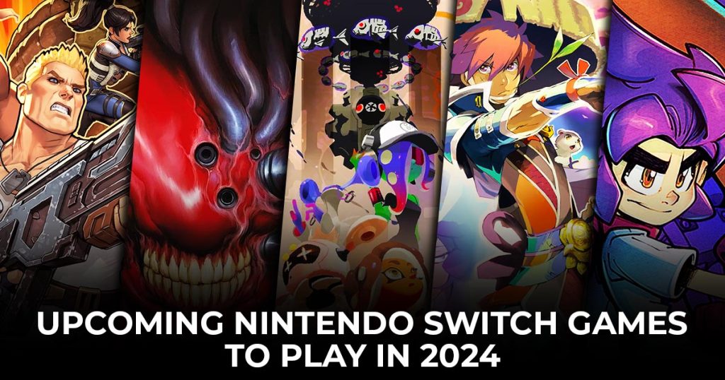 Nintendo Switch Games to Play in 2024