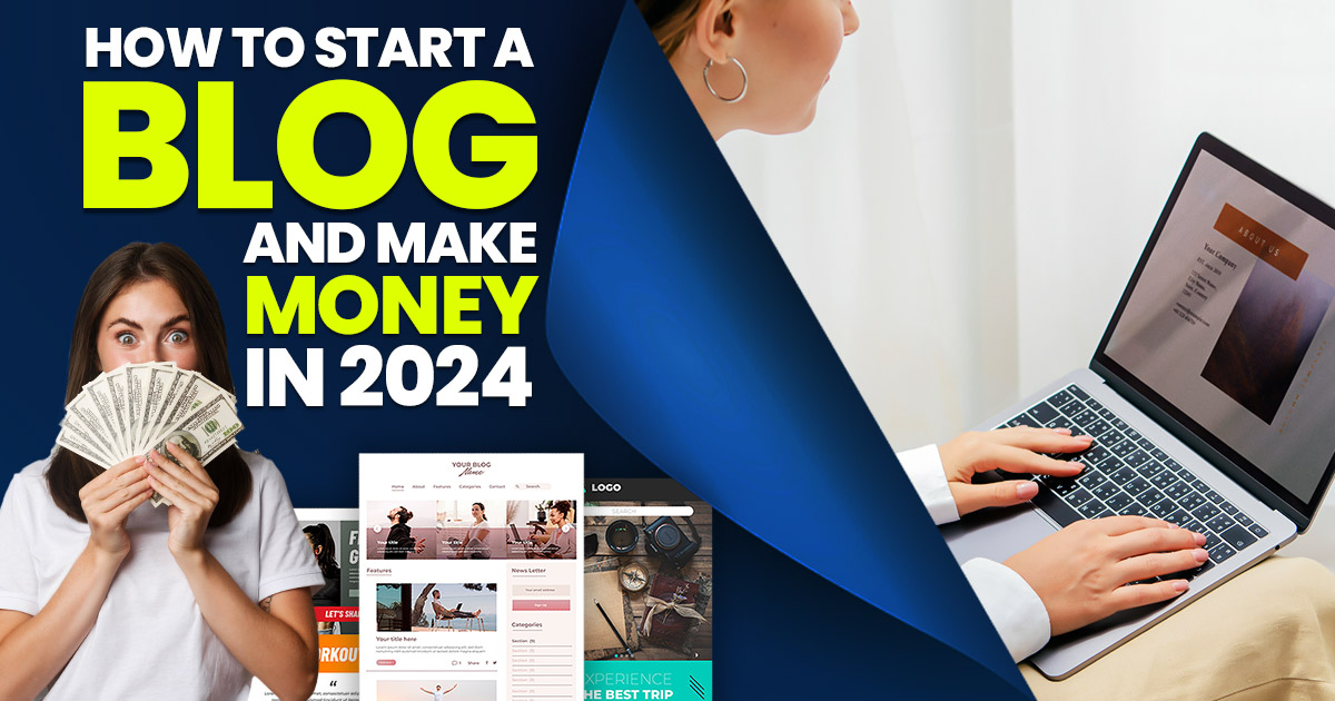Read more about the article How To Make Money From Blogs in 2024: Steps and Best Ways
