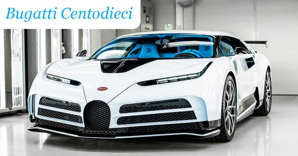 most expensive cars | bugatti centodieci