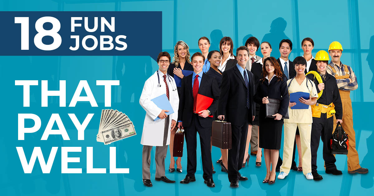 Read more about the article Top 18 Fun Jobs That Pay Well
