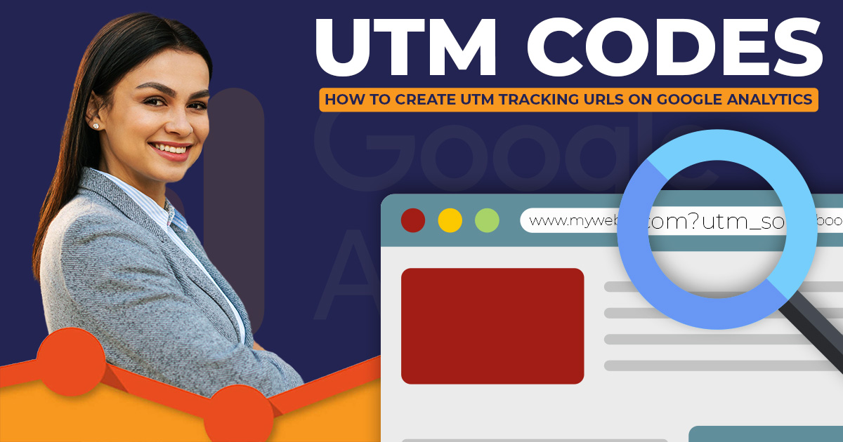 You are currently viewing How to Create UTM Codes on Google Analytics