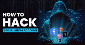 Read more about the article How To Hack Social Media Accounts? 