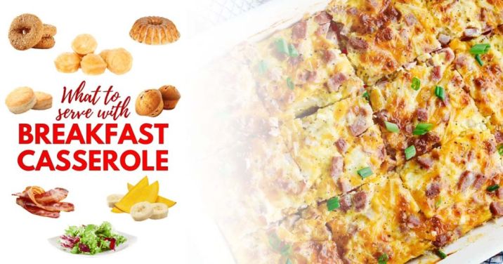 what to serve with breakfast casserole 